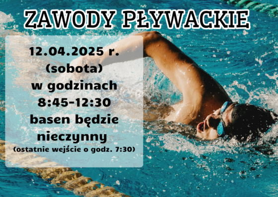 12.04.2025r. (sobota)  Międzyszkolne Zawody Pływackie
