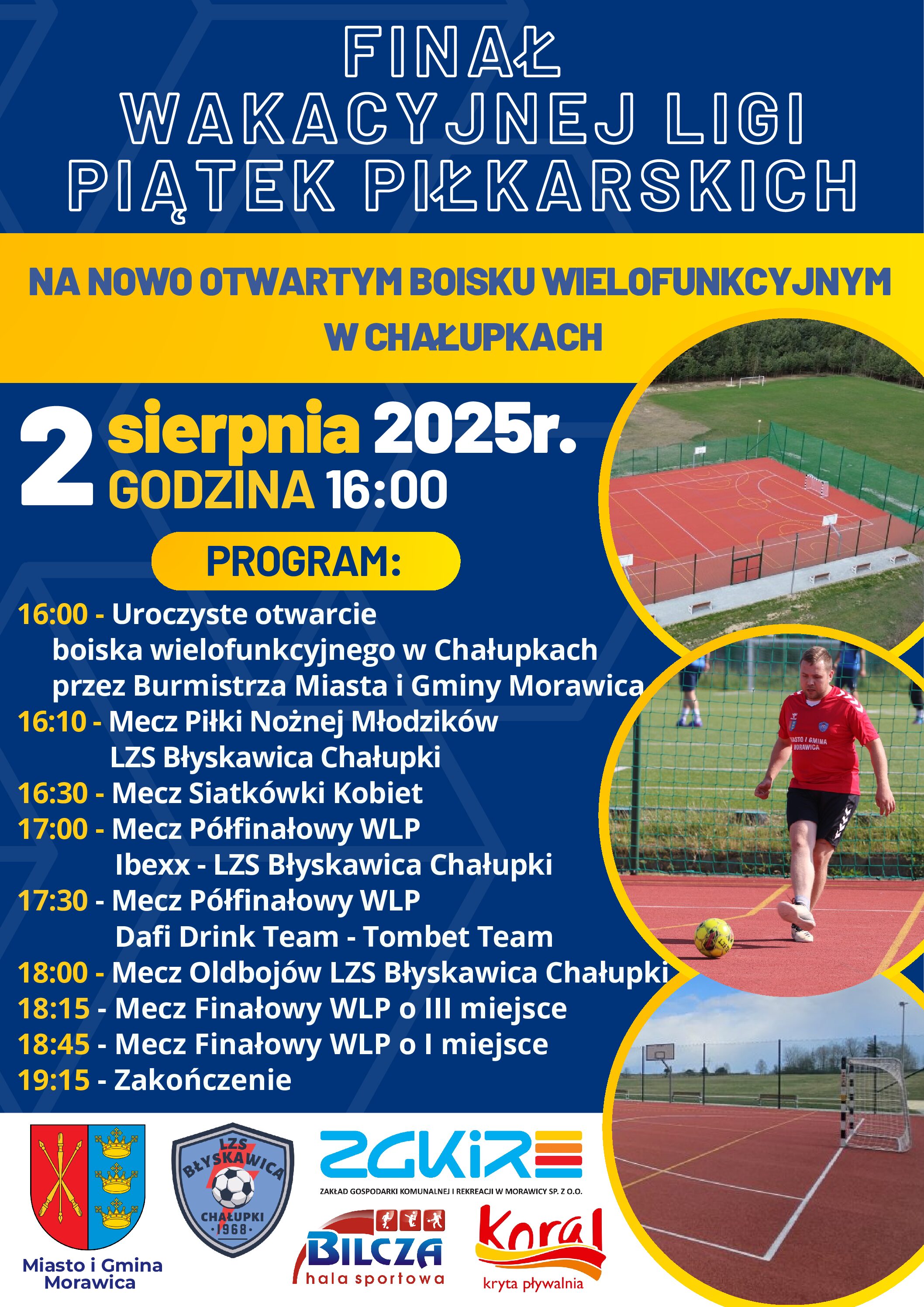 Finałowy Turniej Wakacyjnej Ligi Piątek w Chałupkach