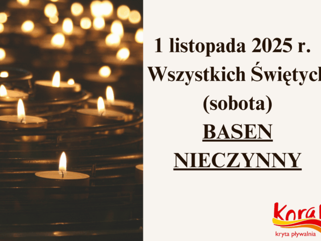 1 listopada 2025 r. (Wszystkich Świętych) – godziny otwarcia