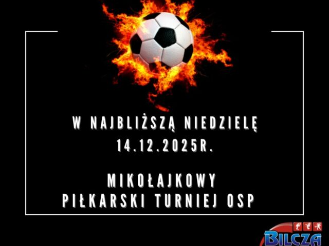 MIKOŁAJKOWY PIŁKARSKI TURNIEJ OSP – 2025