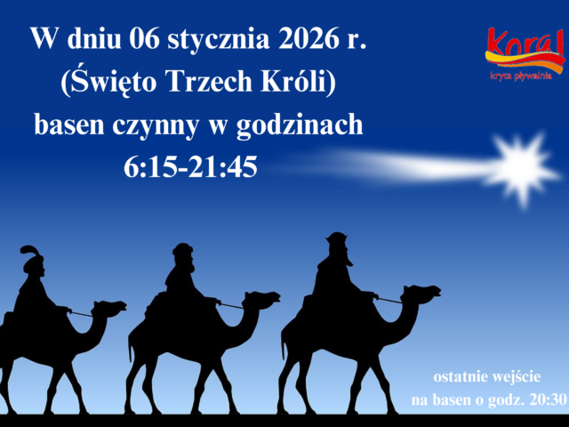 Godziny otwarcia 6 stycznia 2026 r. (Święto Trzech Króli)
