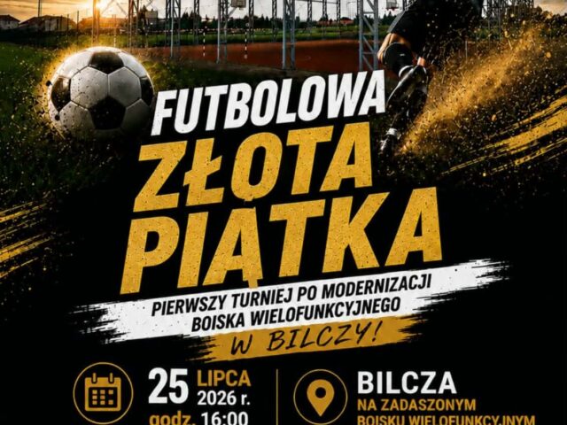 FUTBOLOWA ZŁOTA PIĄTKA – ZBIERZ DRUŻYNĘ I ZAWALCZ O ZWYCIĘSTWO!